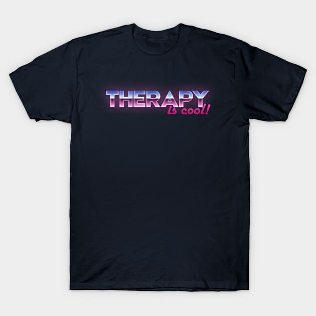 Therapy is Cool! T-Shirt by midwifesmarket